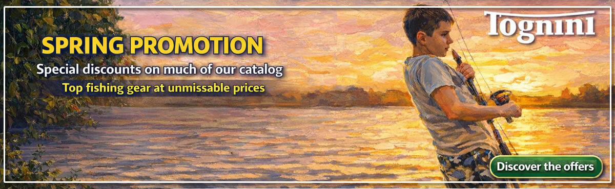 TOGNINI PESCA SPRING PROMOTIONS